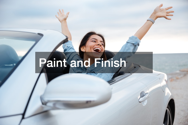 Paint and Finish