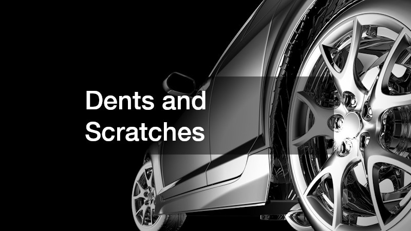 Dents and Scratches