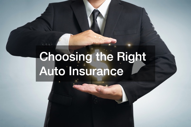 Choosing the Right Auto Insurance