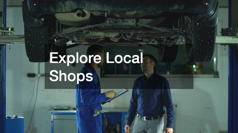 Explore Local Shops
