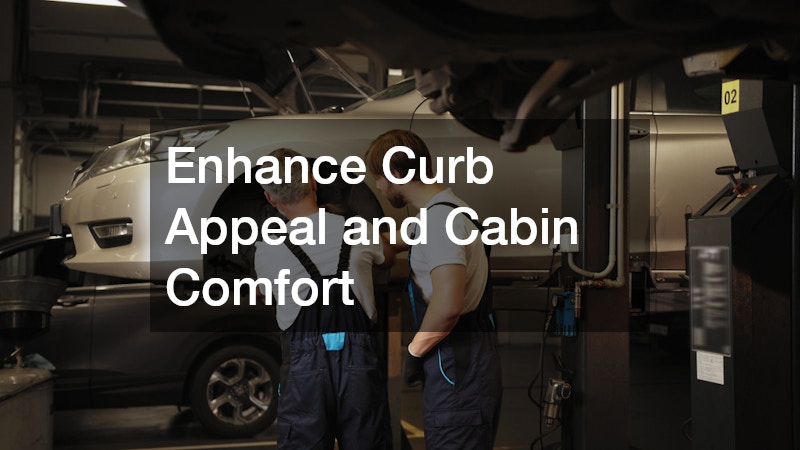 Enhance Curb Appeal and Cabin Comfort